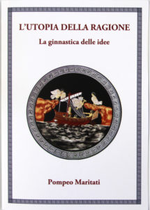 Utopia della ragione un libro di Pompeo Maritati